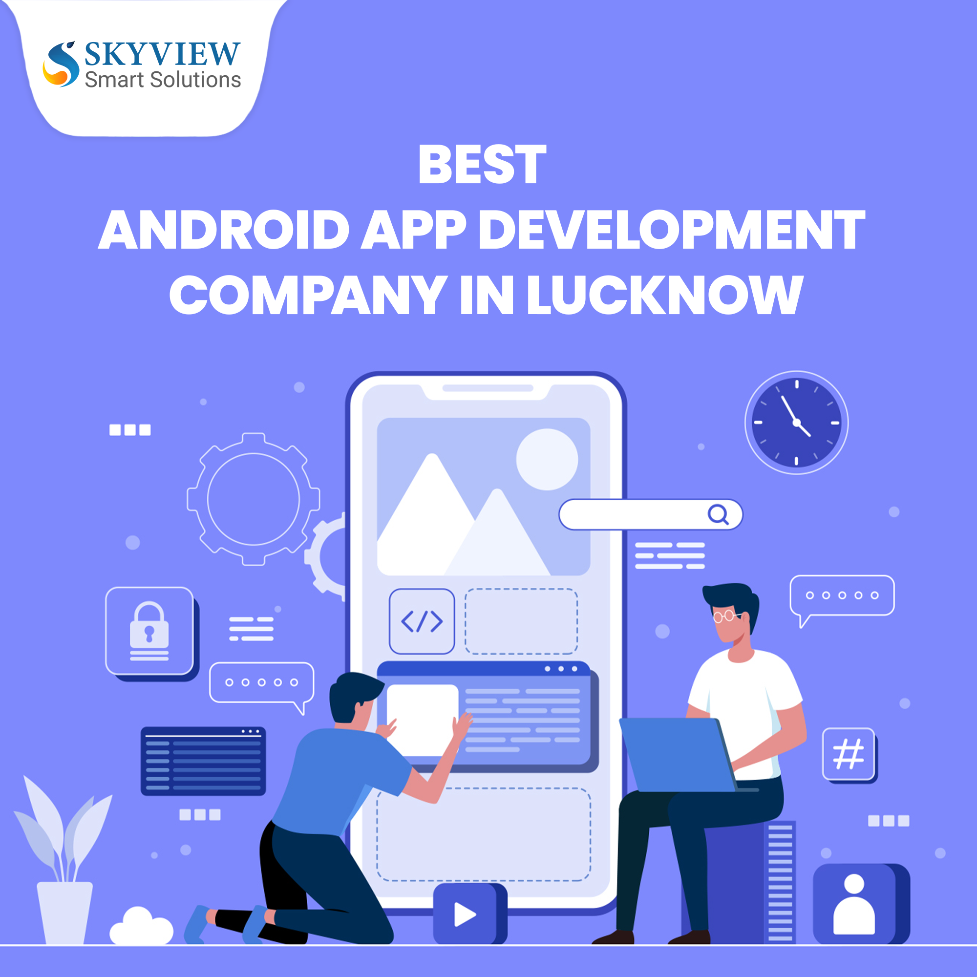 Best Android App Development Company in Lucknow