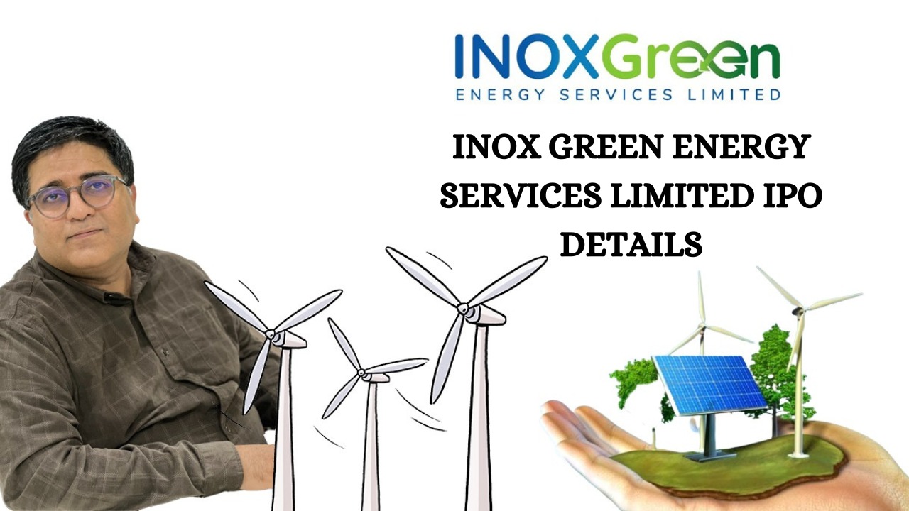 Inox Green Energy Services Limited IPO Review | Upcoming IPO 2022 | Apply Or Not?