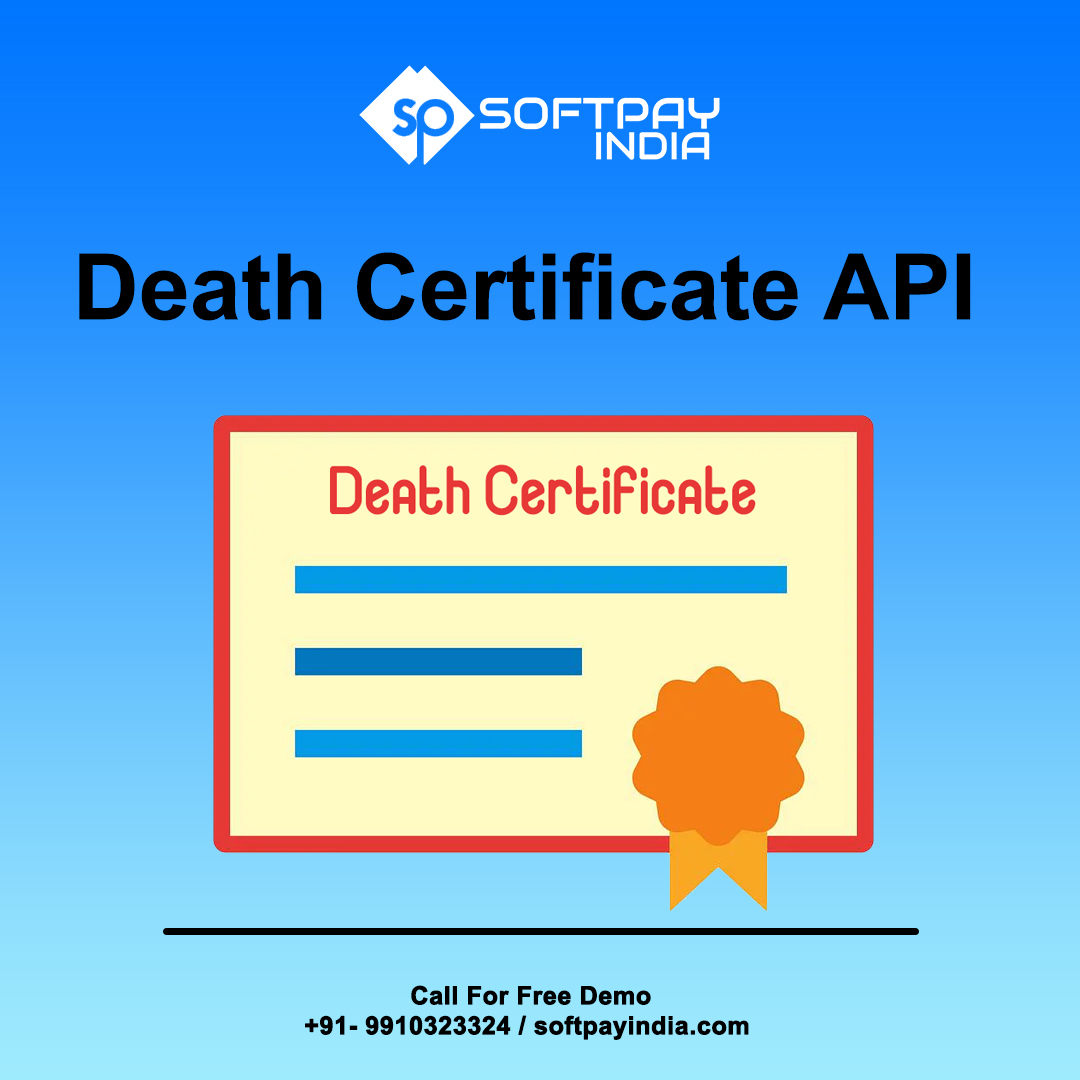 Get Death Cirtificate API at Affordable Price