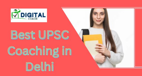 Private: Best UPSC Coaching in Delhi