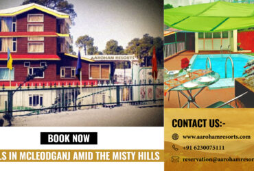 Private: Hotels in McleodGanj Amid the Misty Hills