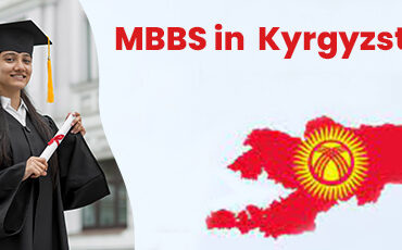 Best MBBS Colleges in Kyrgyzstan for Indian Students