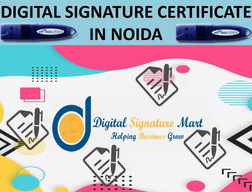Responsible Digital Signature Certificate Agency in Noida