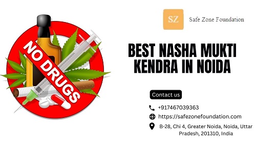 Best Nasha Mukti Kendra in Noida