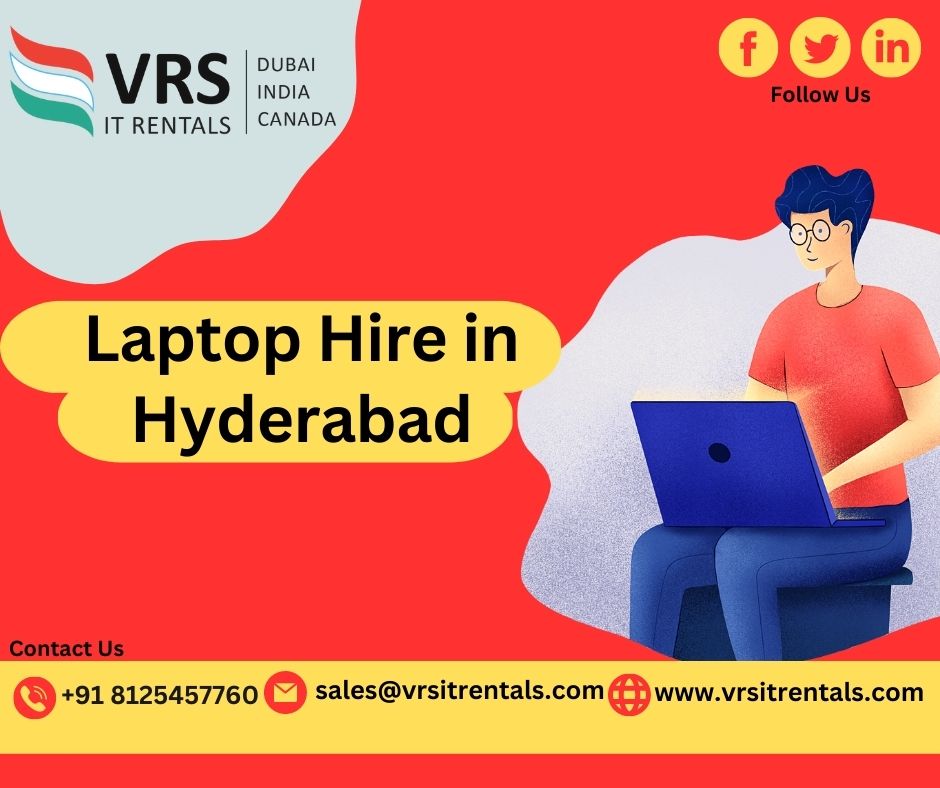 Laptop Hire in Hyderabad, India