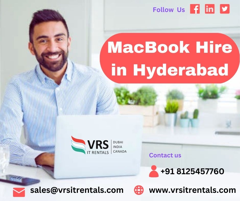 MacBook Hire in Hyderabad, India