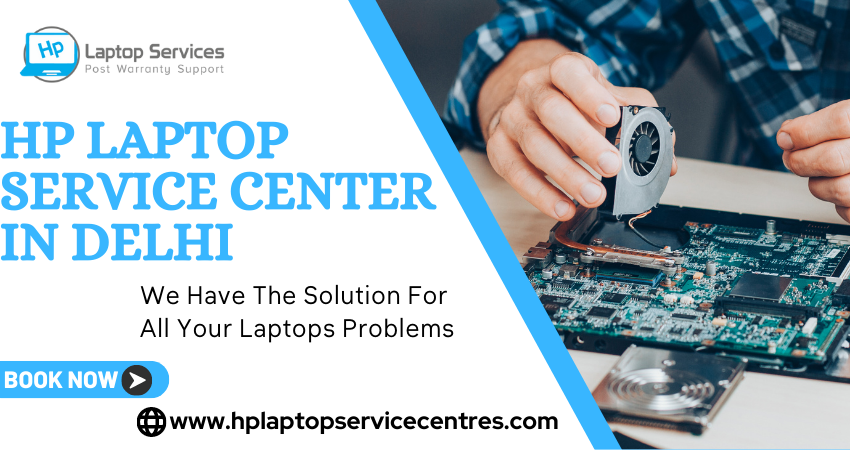 HP Service Center in Delhi