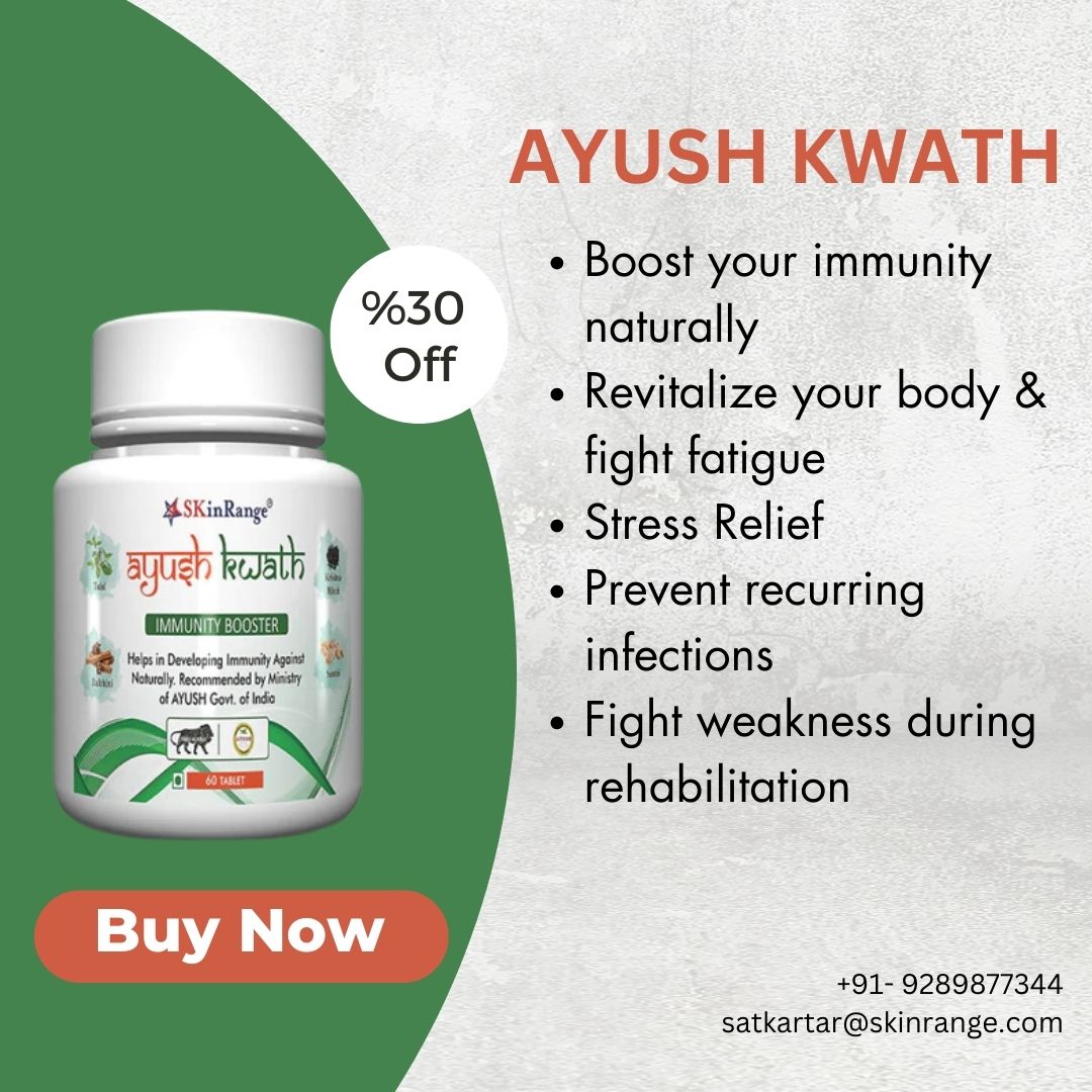 Buy SkinRange Ayush Kwath Now: Strengthen Immunity and Fight Infections Naturally!