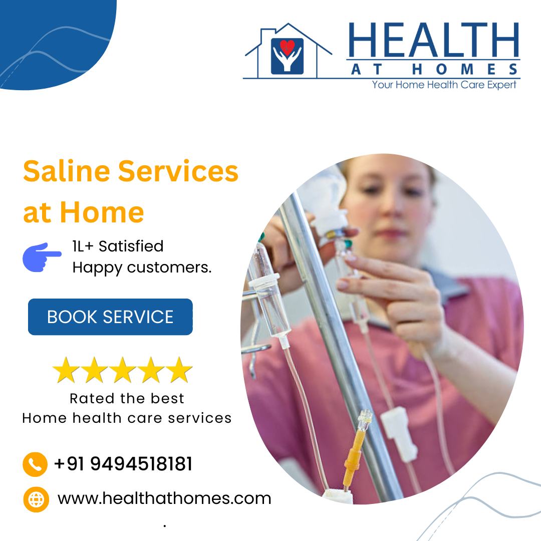 Saline Services at Home in Hyderabad