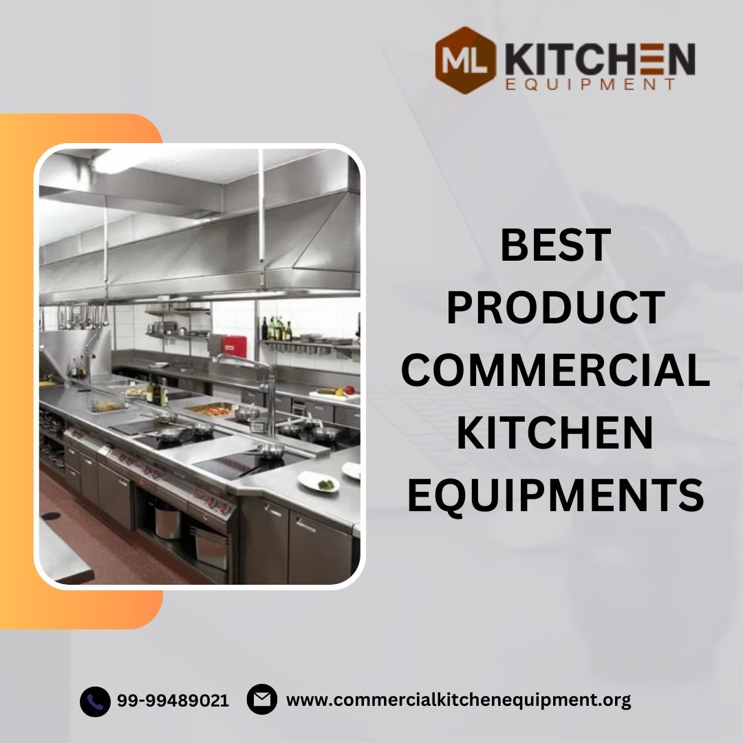 Commercial Kitchen Equipments Manufacturer in Delhi