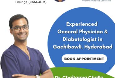 Best General Physician in KIMS Hospital Gachibowli Hyderabad | Dr. Chaitanya Challa