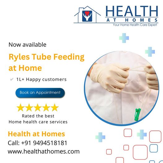 Ryles Tube at home in Hyderabad