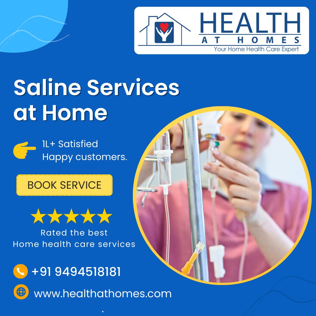 Saline Services at Home in Hyderabad