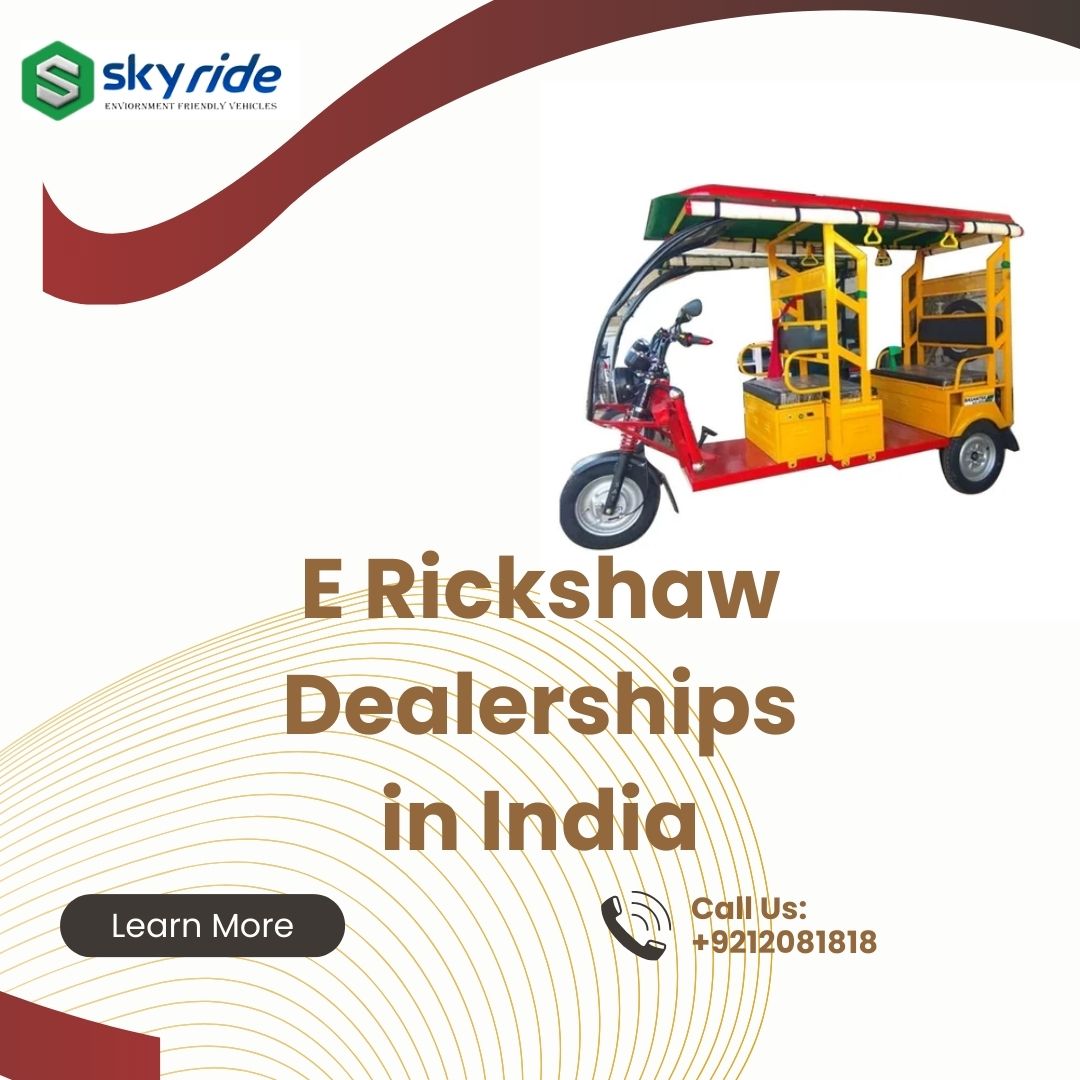 E Rickshaw Dealerships in India