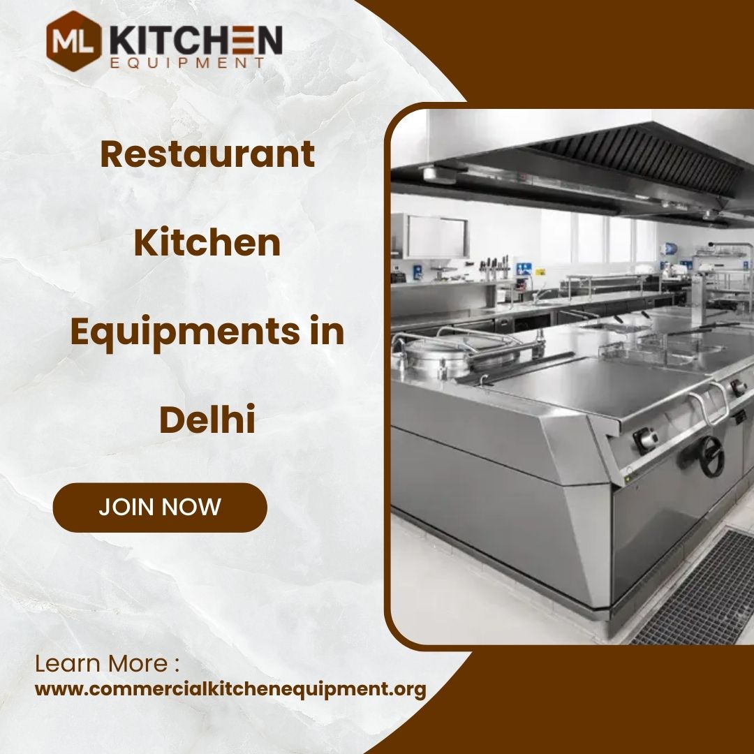 Restaurant Kitchen Equipments  in Delhi