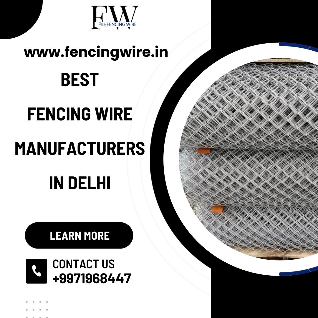 Best fencing wire manufacturers in Delhi