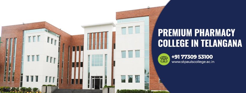 Pharmacy Colleges in Telangana | B Pharmacy Colleges in Hyderabad | St Pauls College