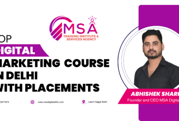 Best Digital Marketing Institute in Delhi MSA Digital Skills