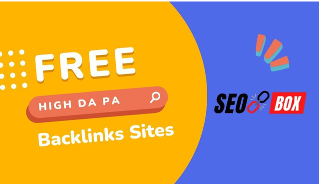 High DA PA Submission Sites List | SEO Link Box