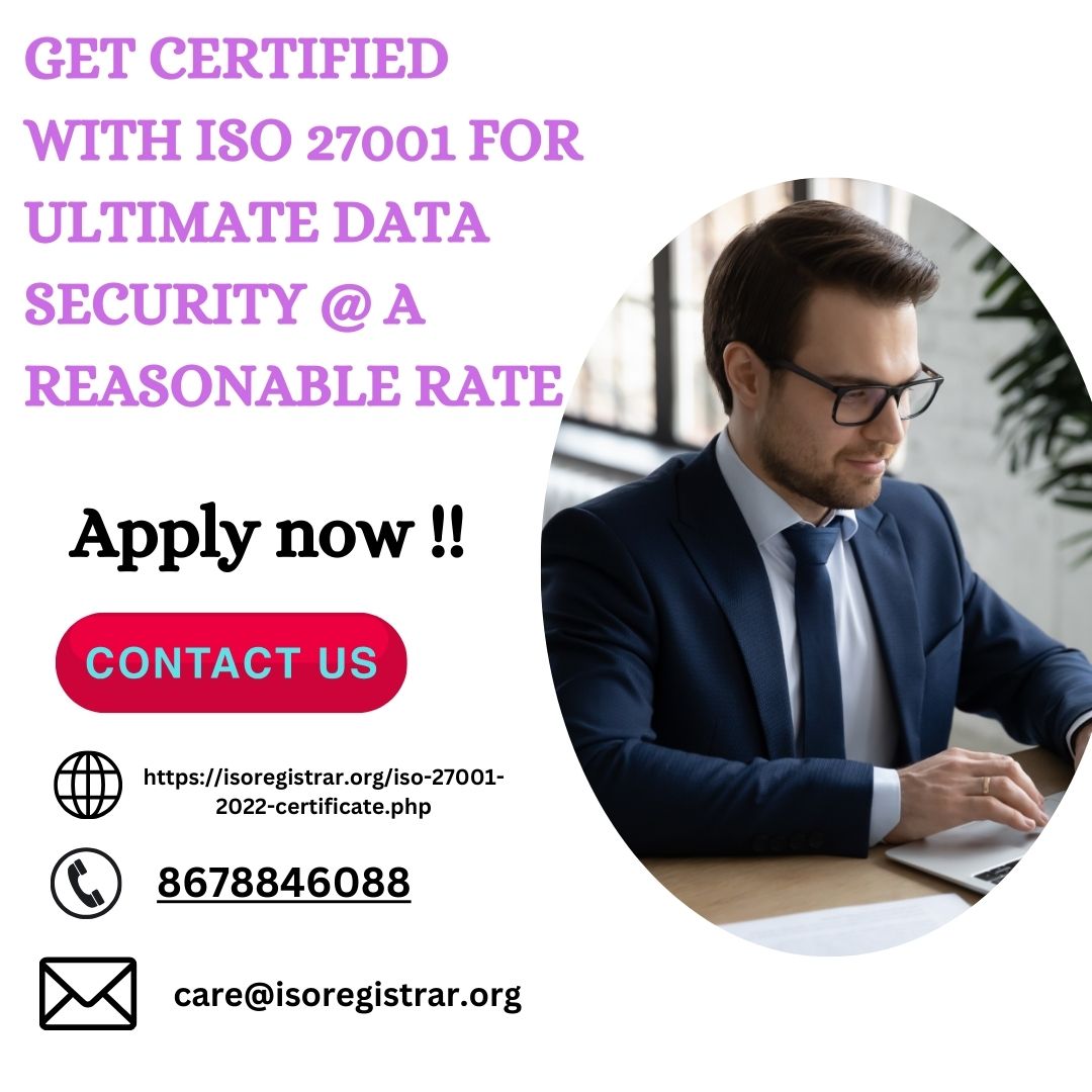 Get Certified with ISO 27001 for Ultimate Data Security @ a reasonable rate