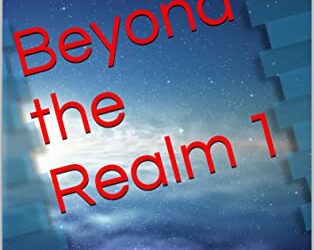 Beyond the Realm #1 e-book novel by Joel Goulet