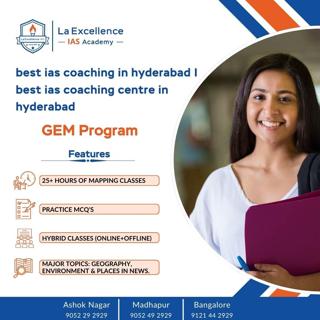 UPSC Coaching in Hyderabad | best UPSC coaching center in Hyderabad – La Excellence