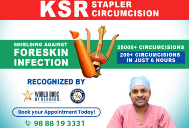 ksr stapler circumcision surgery in hyderabad | kukatpally – Treatment Range Hospital