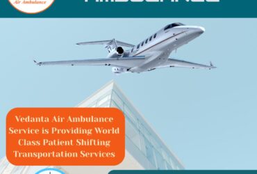 Book a Reliable Air Ambulance with a Medical Specialist from Kolkata via Vedanta