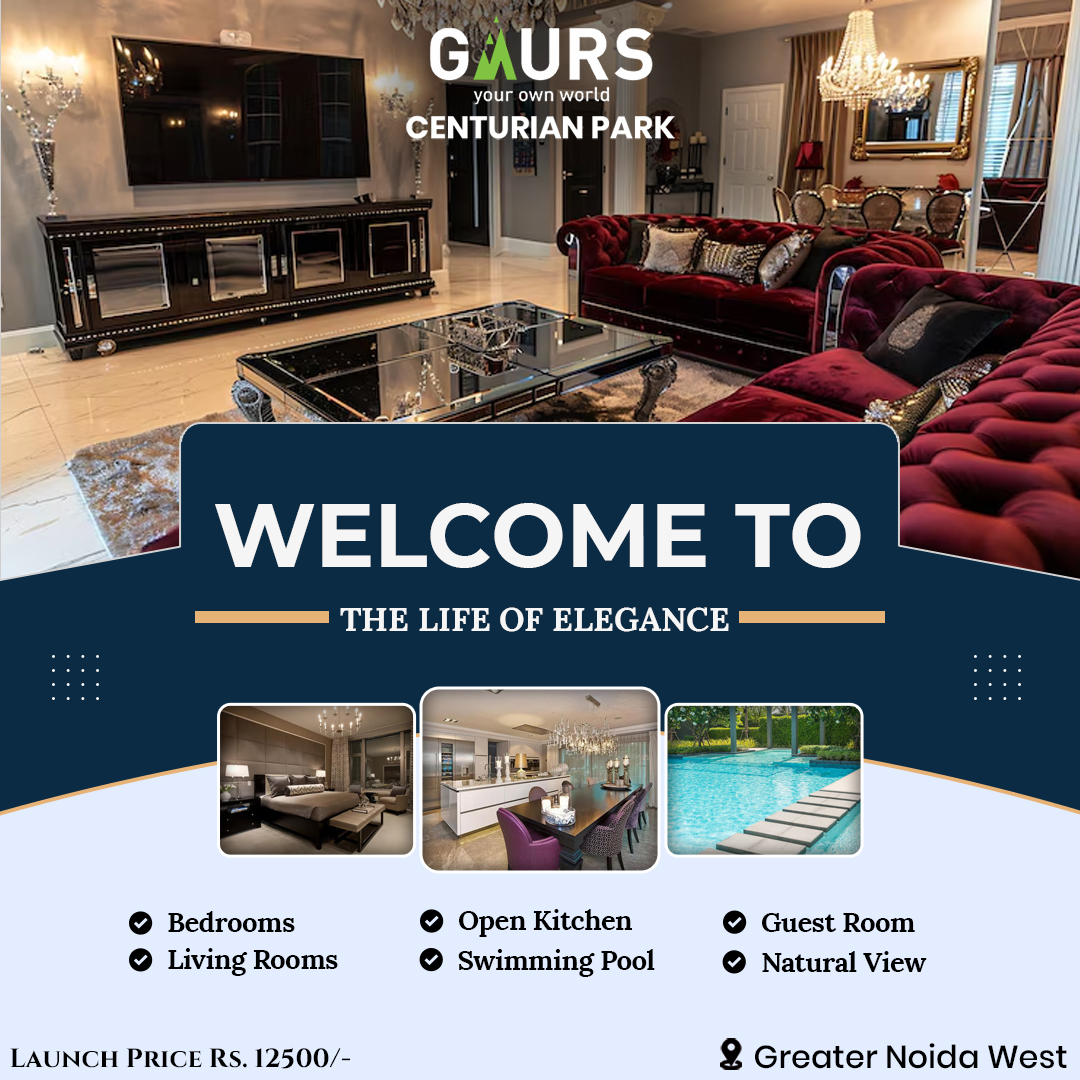 Gaur Centurian Park – 3 BHk Apartment in Noida Extension