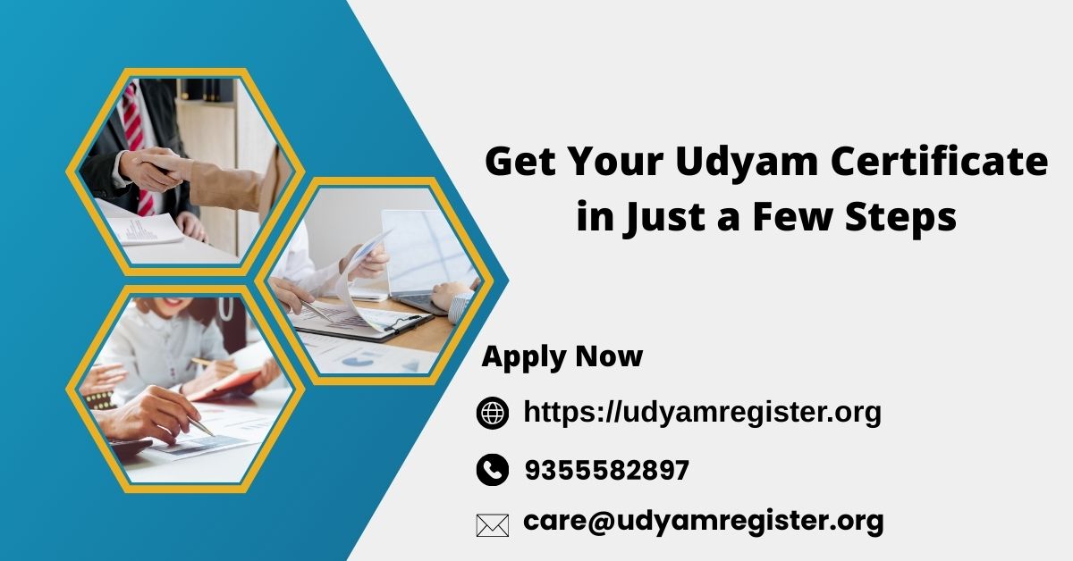Get Your Udyam Certificate in Just a Few Steps