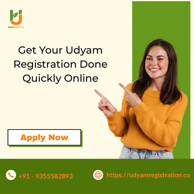 Get Your Udyam Registration Done Quickly Online