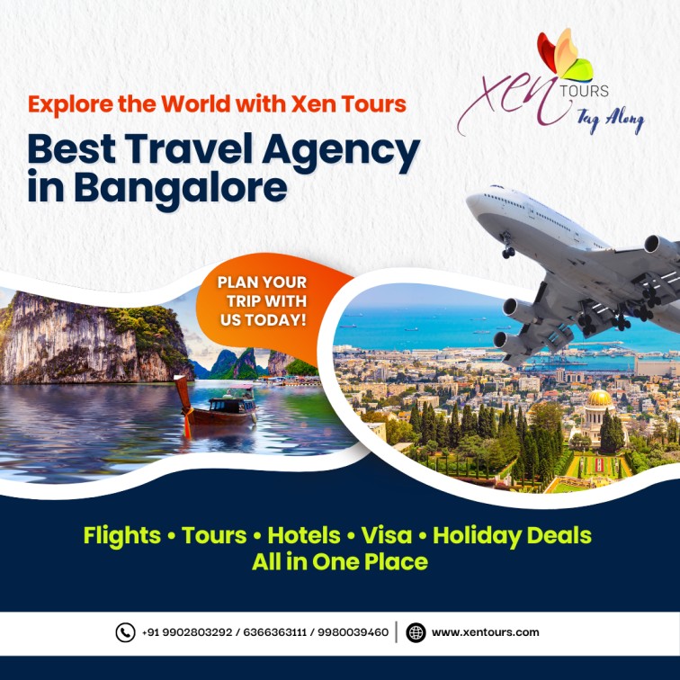 Explore the World with Xen Tours Travel Agency inBangalore