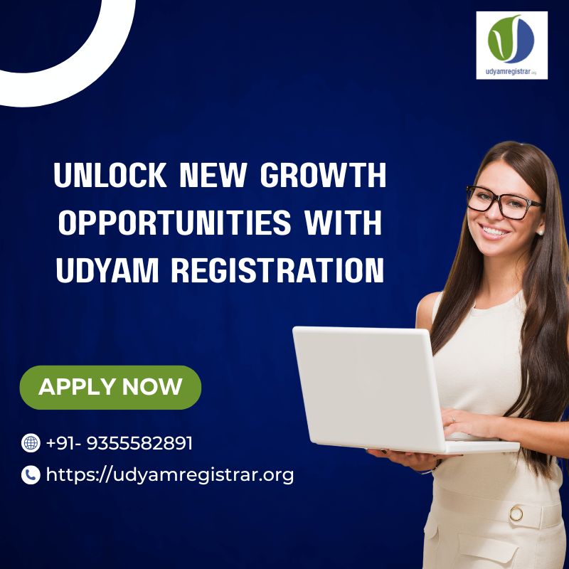 Unlock New Growth Opportunities with Udyam Registration