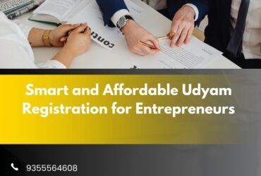 Smart and Affordable Udyam Registration for Entrepreneurs